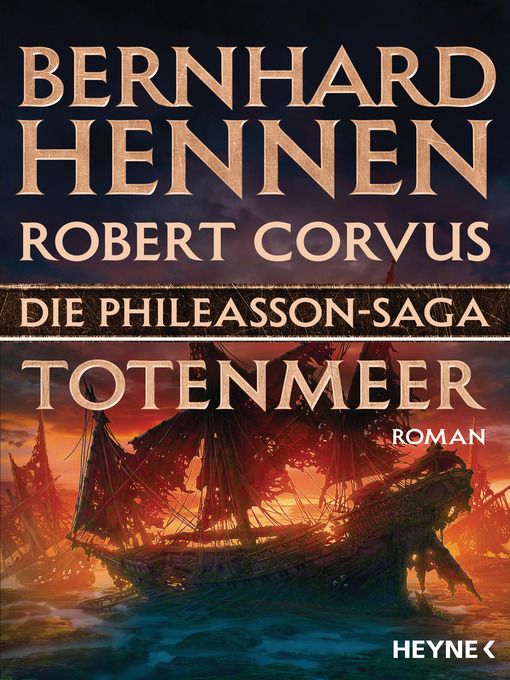 Title details for Die Phileasson-Saga--Totenmeer by Bernhard Hennen - Wait list